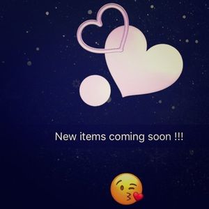 New items coming soon!!!